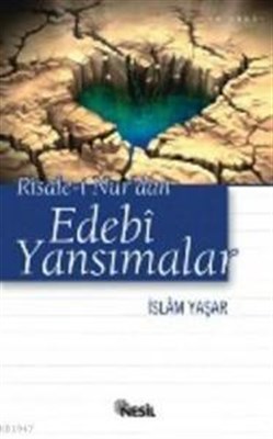 risale-i-nur-dan-edebi-yansimalar