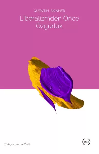 liberalizmden-once-ozgurluk