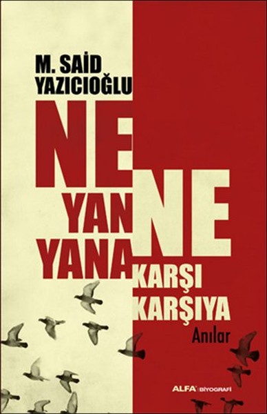 ne-yan-yana-ne-karsi-karsiya