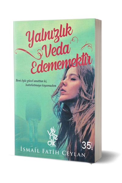 yalnizlik-veda-edememektir