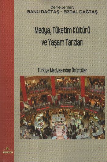 medya-tuketim-kulturu-ve-yasam-tarzlari