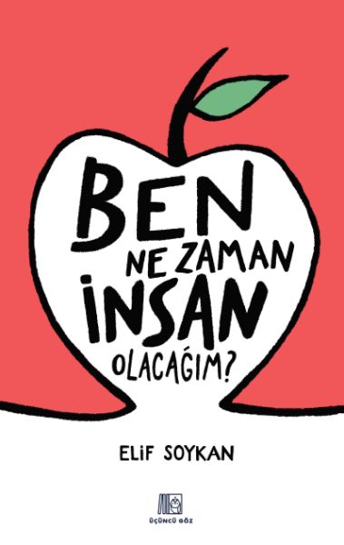 ben-ne-zaman-insan-olacagim