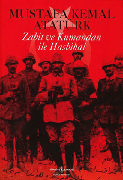 zabit-ve-kumandan-ile-hasbihal