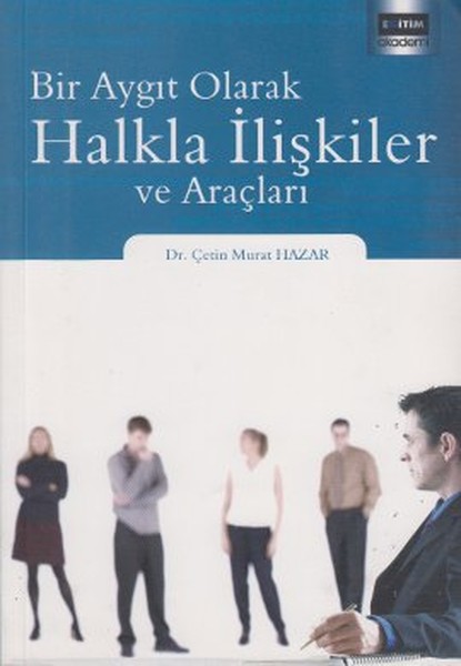 bir-aygit-olarak-halkla-iliskliler-ve-araclari