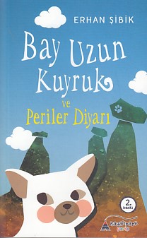 bay-uzun-kuyruk-ve-periler-diyari