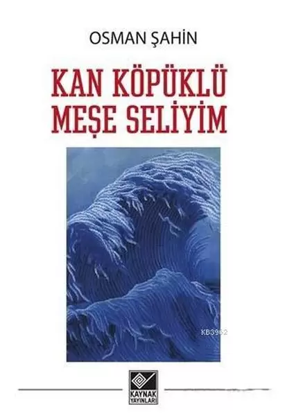 kan-kopuklu-mese-seliyim