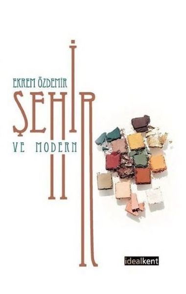 sehir-ve-modern