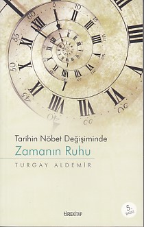 tarihin-nobet-degisiminde-zamanin-ruhu