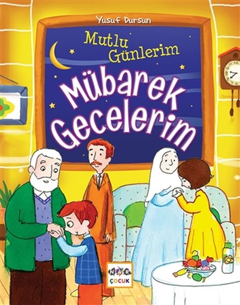 mutlu-gunlerim-mubarek-gecelerim