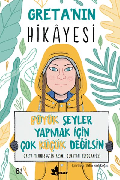 greta-nin-hikayesi-buyuk-seyler-yapmak-icin-cok-kucuk-degilsin