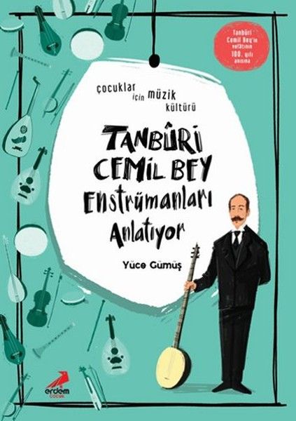 tanburi-cemil-bey-enstrumanlari-anlatiyor