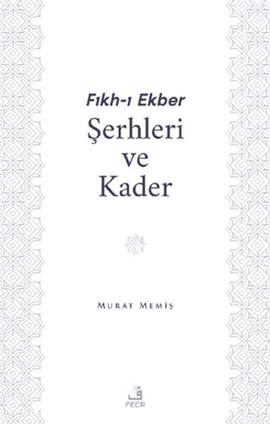 fikh-i-ekber-serhleri-ve-kader