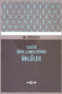 tarihi-turk-lehcelerinde-unluler