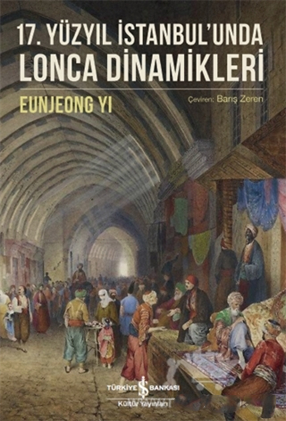 17-yuzyil-istanbul-unda-lonca-dinamikleri