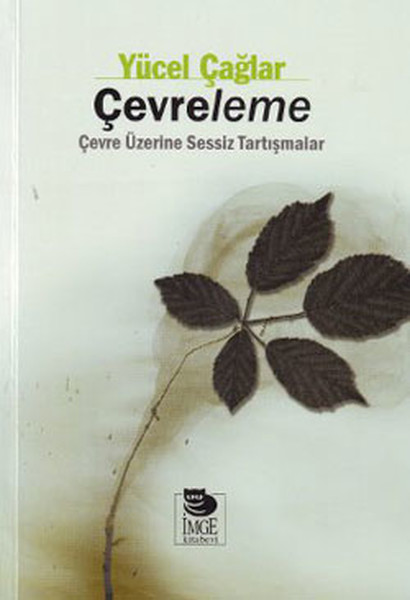 cevreleme-cevre-uzerine-sessiz-tartismalar