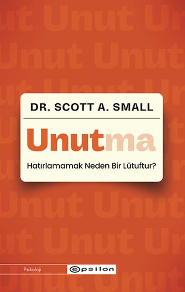 unutma-hatirlamamak-neden-bir-lutuftur