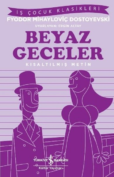 beyaz-geceler-kisaltilmis-metin