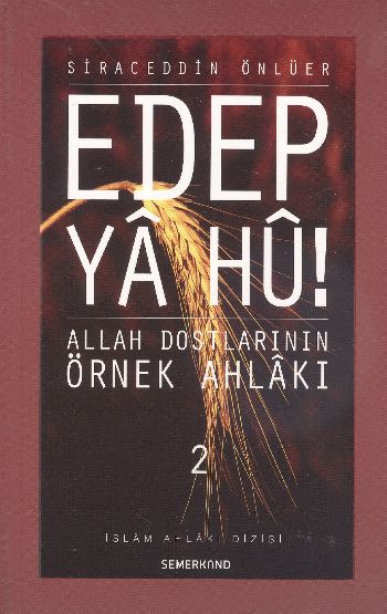 edep-ya-hu-allah-dostlarinin-ornek-ahlaki-2-cilt