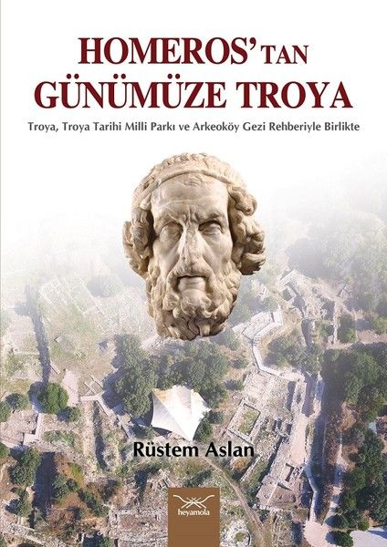 homeros-tan-gunumuze-troya