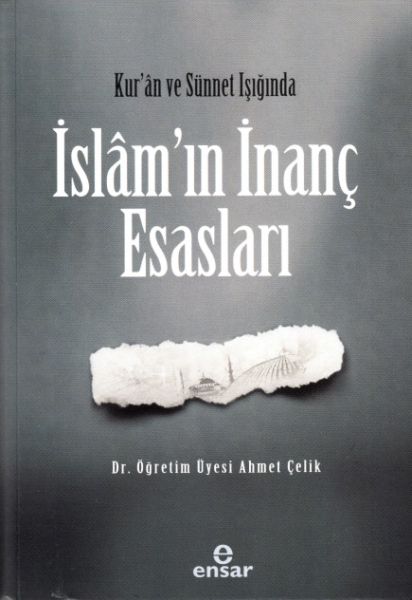 kur-an-ve-sunet-isiginda-islam-in-inanc-esaslari