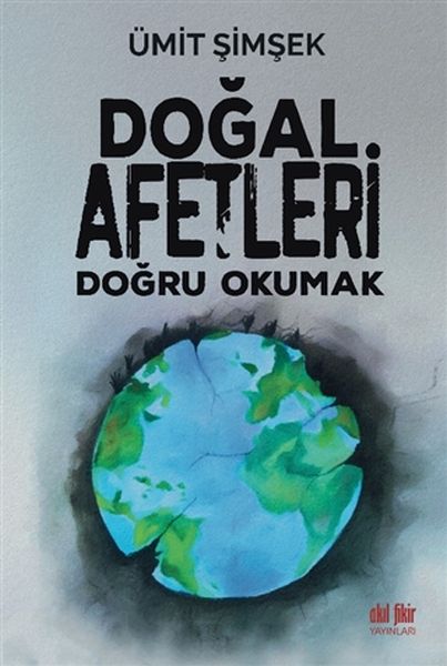 dogal-afetleri-dogru-okumak