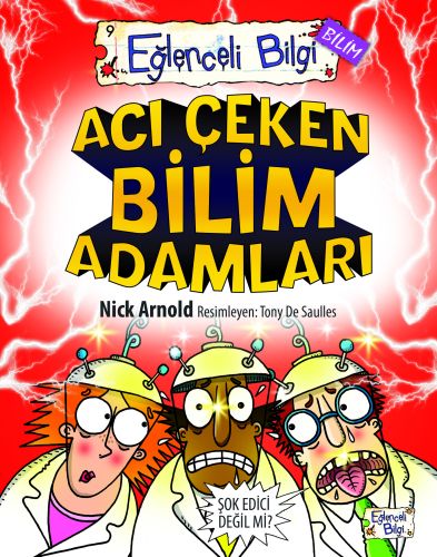 eglenceli-bilgi-bilim-aci-ceken-bilim-adamlari