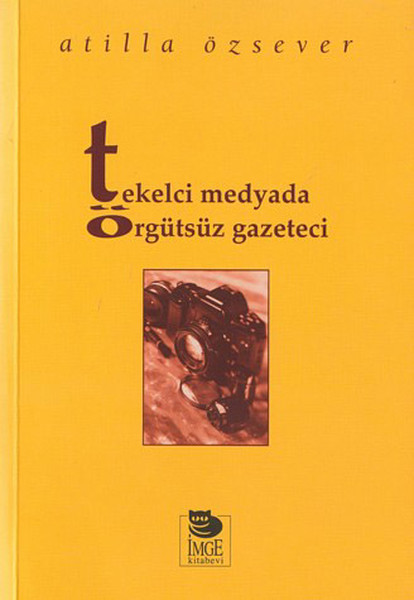 tekelci-medyada-orgutsuz-gazeteci