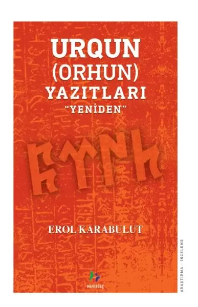 urqun-orhun-yazitlari-yeniden