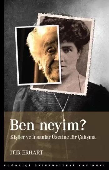 ben-neyim-kisiler-ve-insanlar-uzerine-bir-calisma
