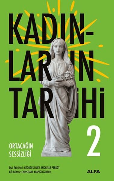 kadinlarin-tarihi-2-ortacagin-sessizligi