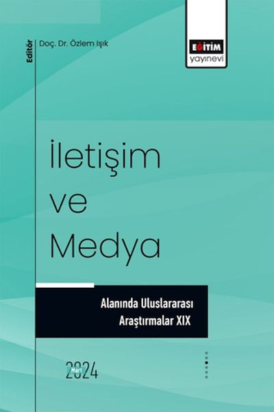 iletisim-ve-medya-alaninda-uluslararasi-arastirmalar-xix