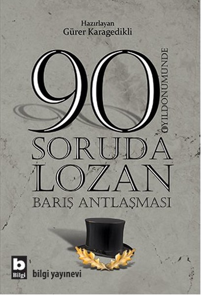 90-soruda-lozan-baris-antlasmasi