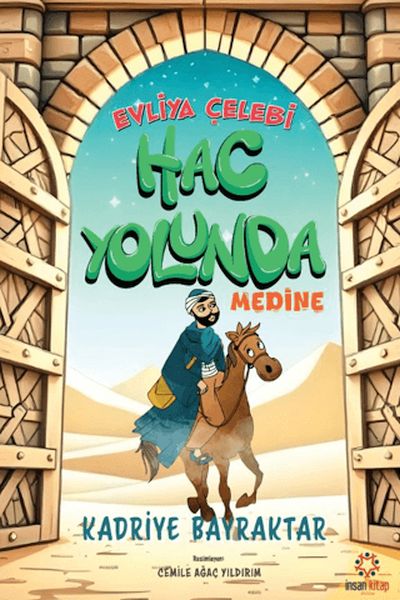 evliya-celebi-hac-yolunda-medine