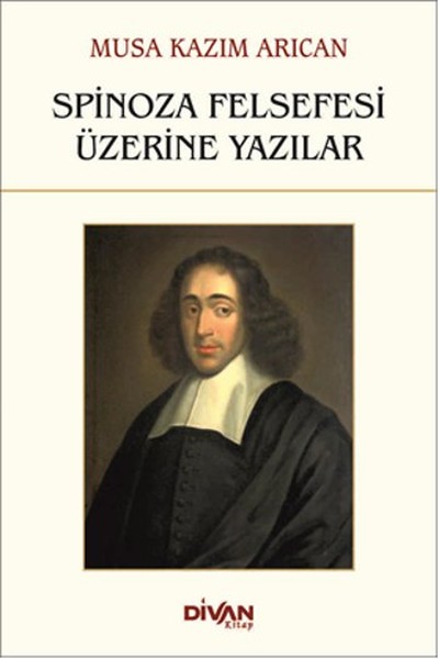 spinoza-felsefesi-uzerine-yazilar