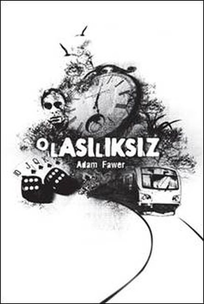 olasiliksiz