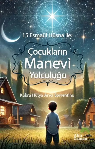 15-esmaul-husna-ile-cocuklarin-manevi-yolculugu