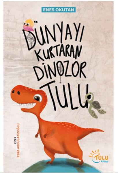 dunyayi-kurtaran-dinozor-tulu