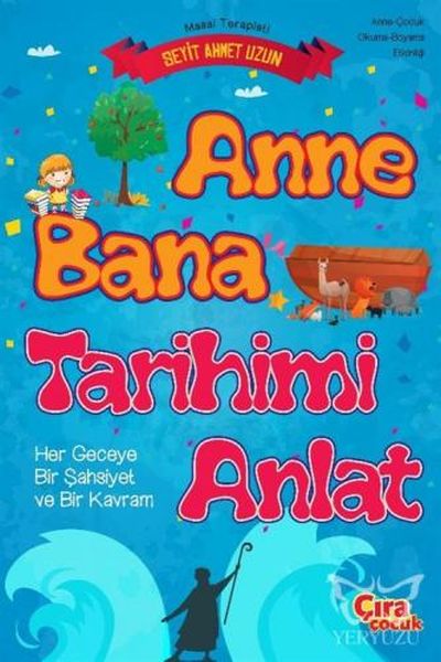 anne-bana-tarihimi-anlat