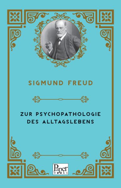 zur-psychopathologie-des-alltagslebens-almanca