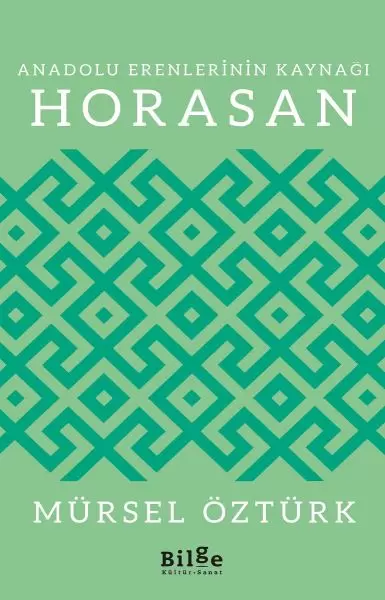 anadolu-erenlerinin-kaynagi-horasan