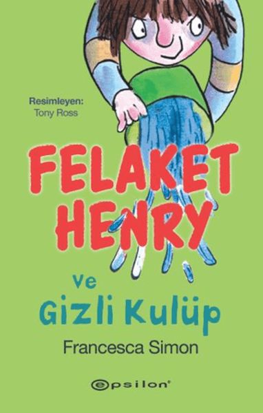 felaket-henry-ve-gizli-kulup