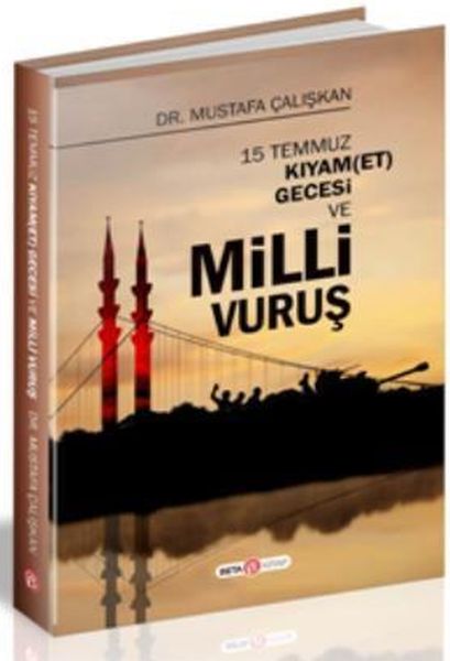 15-temmuz-kiyam-et-gecesi-ve-milli-vurus