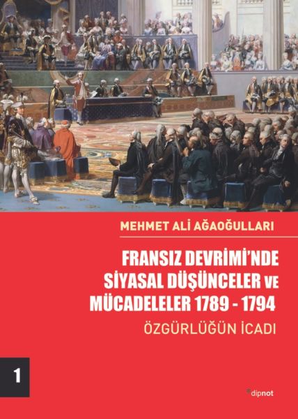 fransiz-devrimi-nde-siyasal-dusunceler-ve-mucadeleler-1789-1794-ozgurlugun-icadi-cilt-1