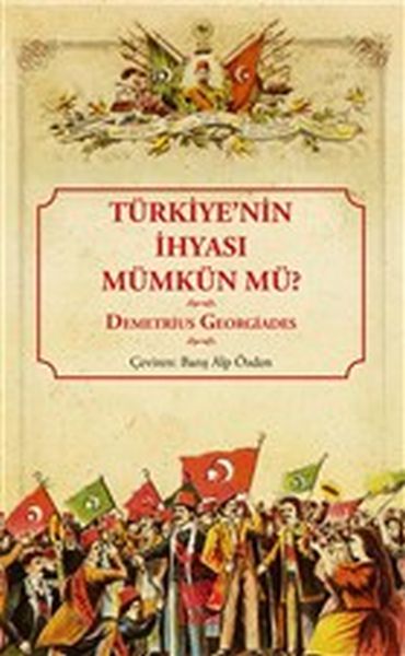 turkiye-nin-ihyasi-mumkun-mu