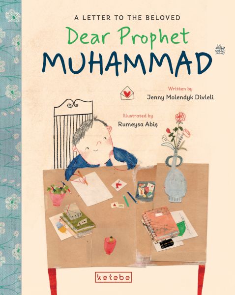 dear-prophet-muhammad-a-letter-to-the-beloved