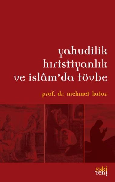 yahudilik-hiristiyanlik-ve-islamda-tovbe