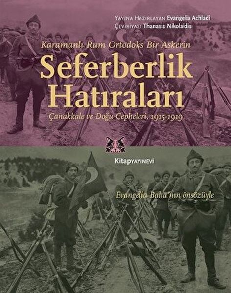 karamanli-rum-ortodoks-bir-askerin-seferberlik-hatiralari