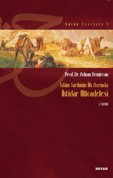 iktidar-mucadelesi-islam-tarihinin-ilk-asrinda