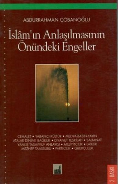 islam-in-anlasilmasinin-onundeki-engeller