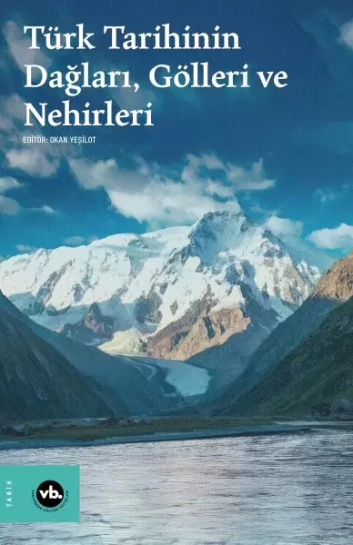 turk-tarihinin-daglari-golleri-ve-nehirleri